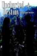 Uncharted Destiny