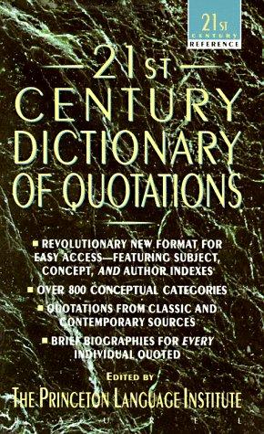 21st century dictionary of quotations