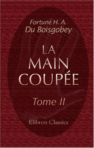 La main coupée
