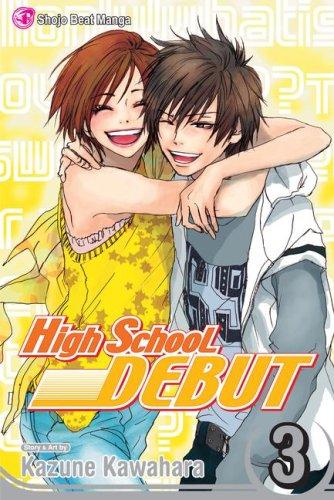 High School Debut , Vol. 3 (High School Debut)