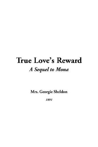 True Love's Reward
