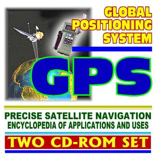 2006 Essential Guide to GPS, the Global Positioning System