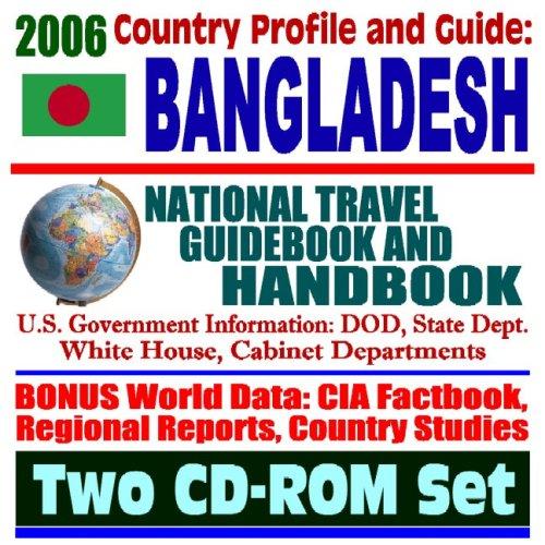 2006 Country Profile and Guide to Bangladesh