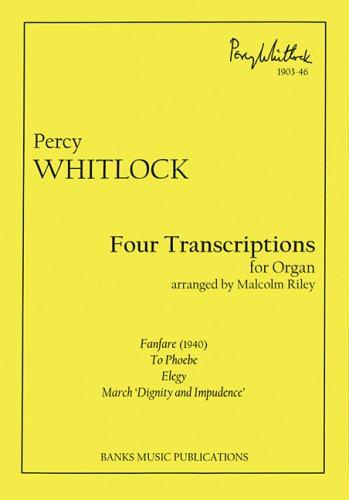 Percy Whitlock - Four Transcriptions for Organ