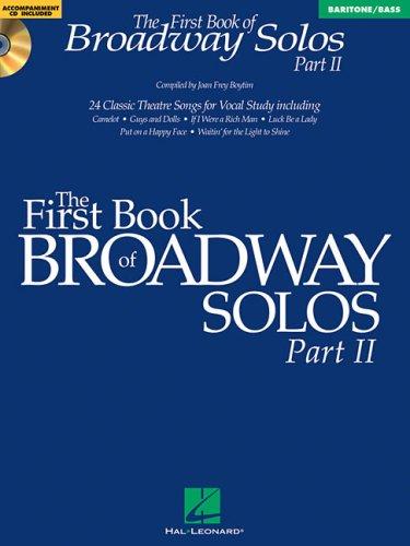 The First Book of Broadway Solos Part II - Baritone/Bass