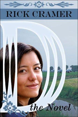 D, the Novel
