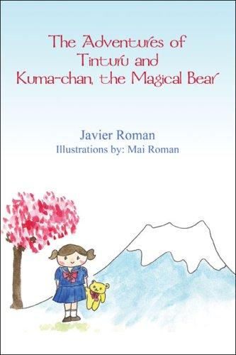 The Adventures of Tinturu and Kuma-chan, the Magical  Bear