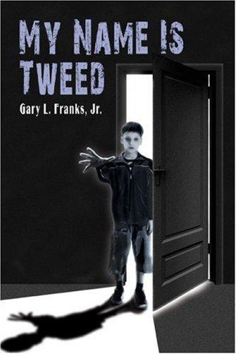 My Name Is Tweed