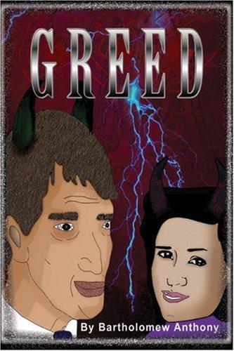 Greed