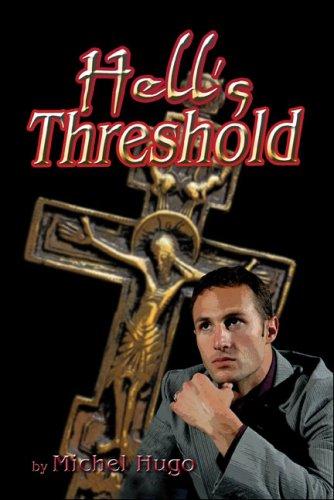 Hell's Threshold