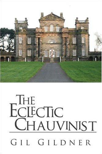 The Eclectic Chauvinist