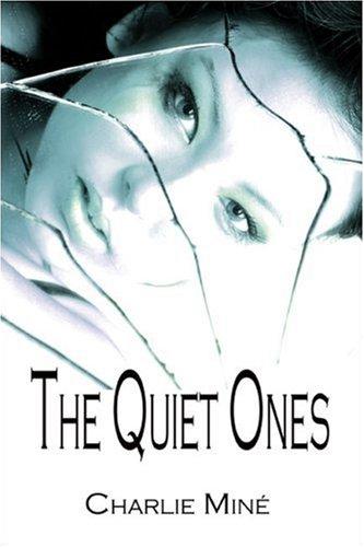 The Quiet Ones