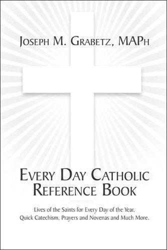 Every Day Catholic Reference Book
