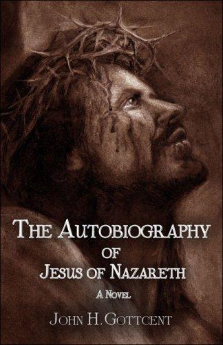 The Autobiography of Jesus of Nazareth