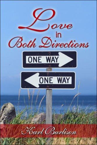 Love in Both Directions