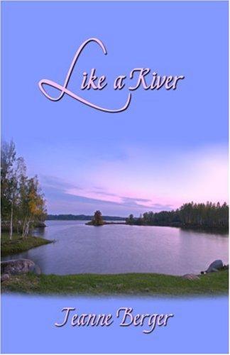 Like a River