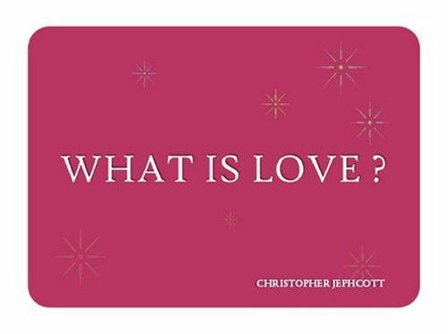 What is Love?