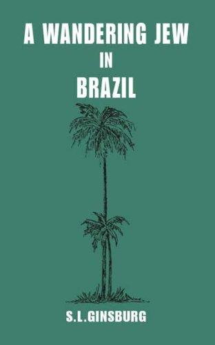 A Wandering Jew in Brazil