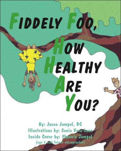 Fiddely Foo, How Healthy Are You?