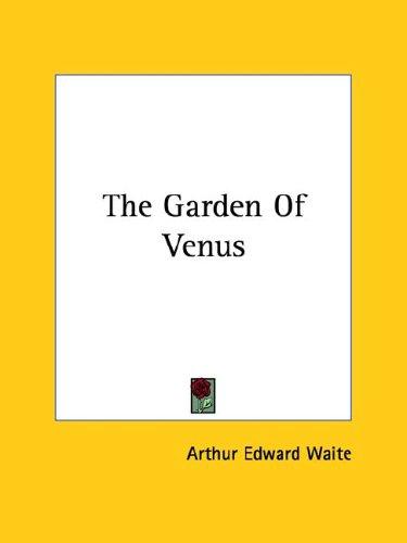 The Garden Of Venus