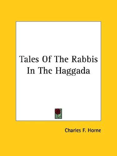 Tales of the Rabbis in the Haggada