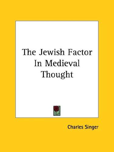 The Jewish Factor in Medieval Thought