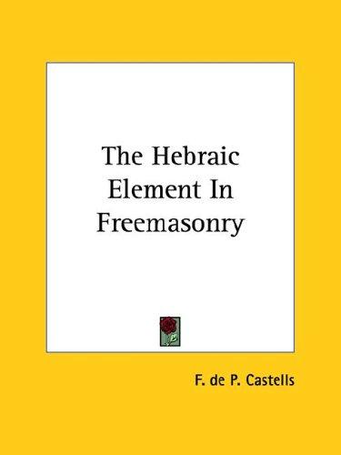 The Hebraic Element in Freemasonry