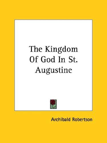The Kingdom of God in St. Augustine
