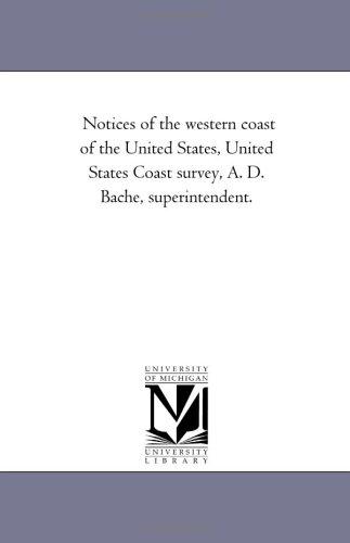 Notices of the Western Coast of the United States
