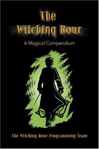 The Witching Hour