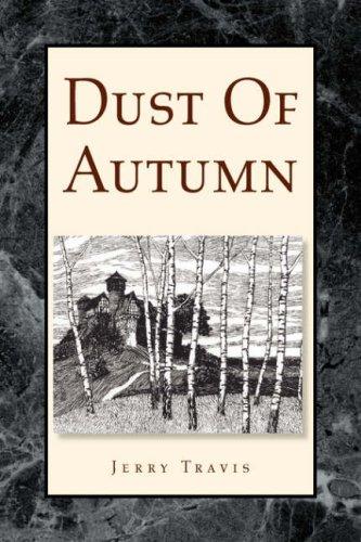 Dust Of Autumn