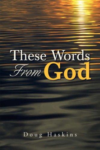These Words From God