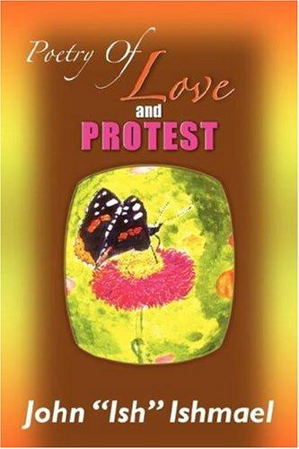 Poetry of Love and Protest