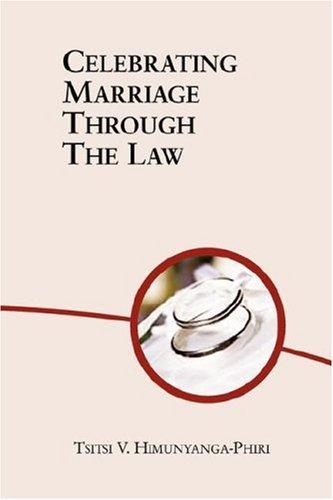 Celebrating Marriage Through The Law