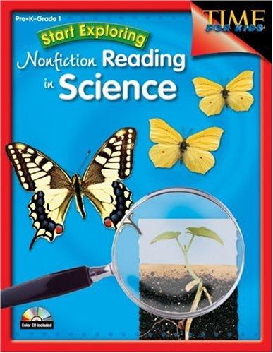 Start Exploring Nonfiction Reading in Science Grades Prek-1 (Time for Kids)