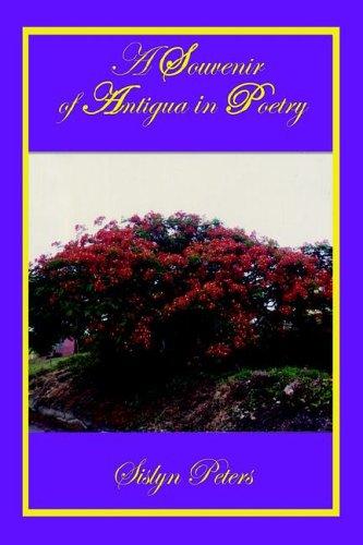 A Souvenir of Antigua in Poetry