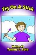 Fig On A Stick