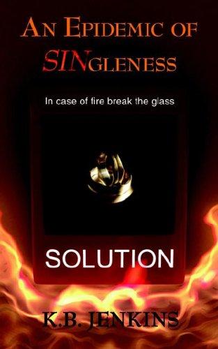 An Epidemic of SINgleness