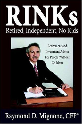 RINKs Retired, Independent, No Kids