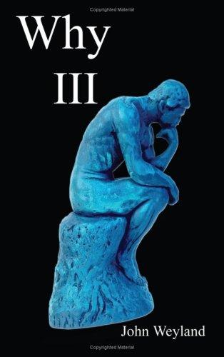 Why III