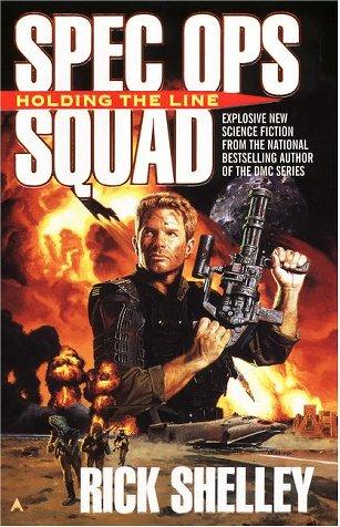 Spec ops squad, holding the line