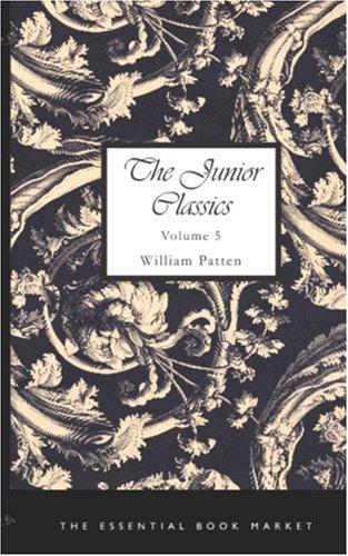 TheJunior Classics, Volume 5