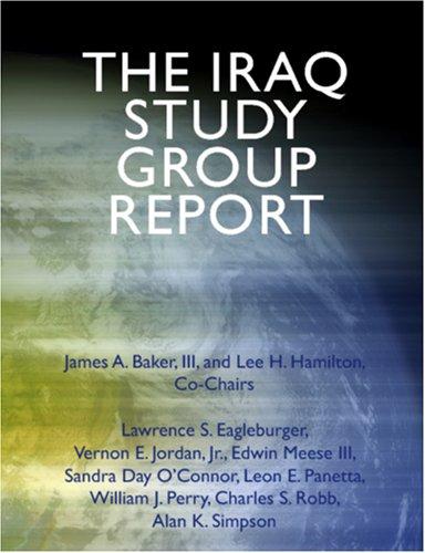 The Iraq Study Group Report