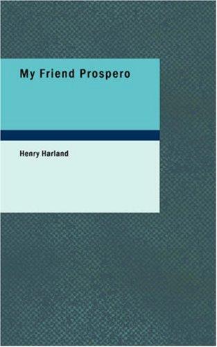My Friend Prospero