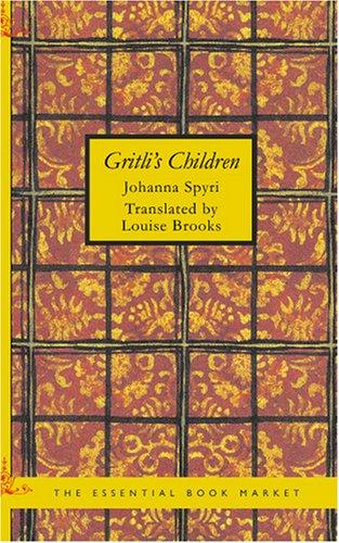 Gritli's Children