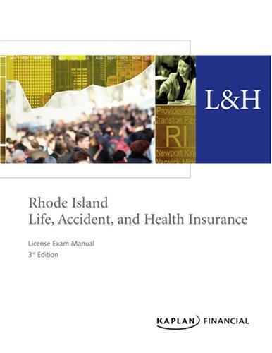 Rhode Island Life, Accident & Health Insurance License Exam Manual