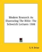 Modern research as illustrating the Bible