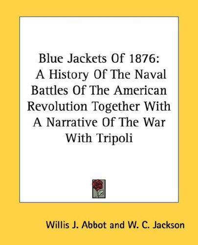 Blue Jackets Of 1876