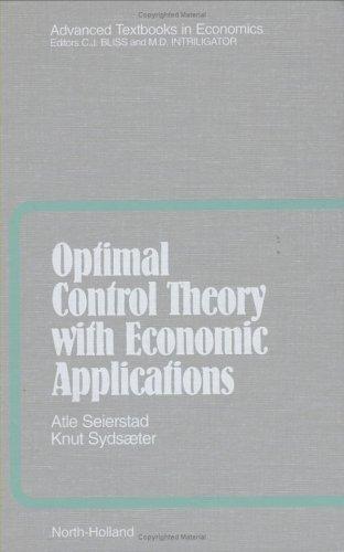 Optimal control theory with economic applications