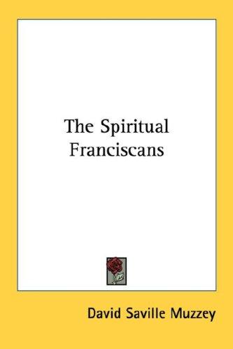 The Spiritual Franciscans